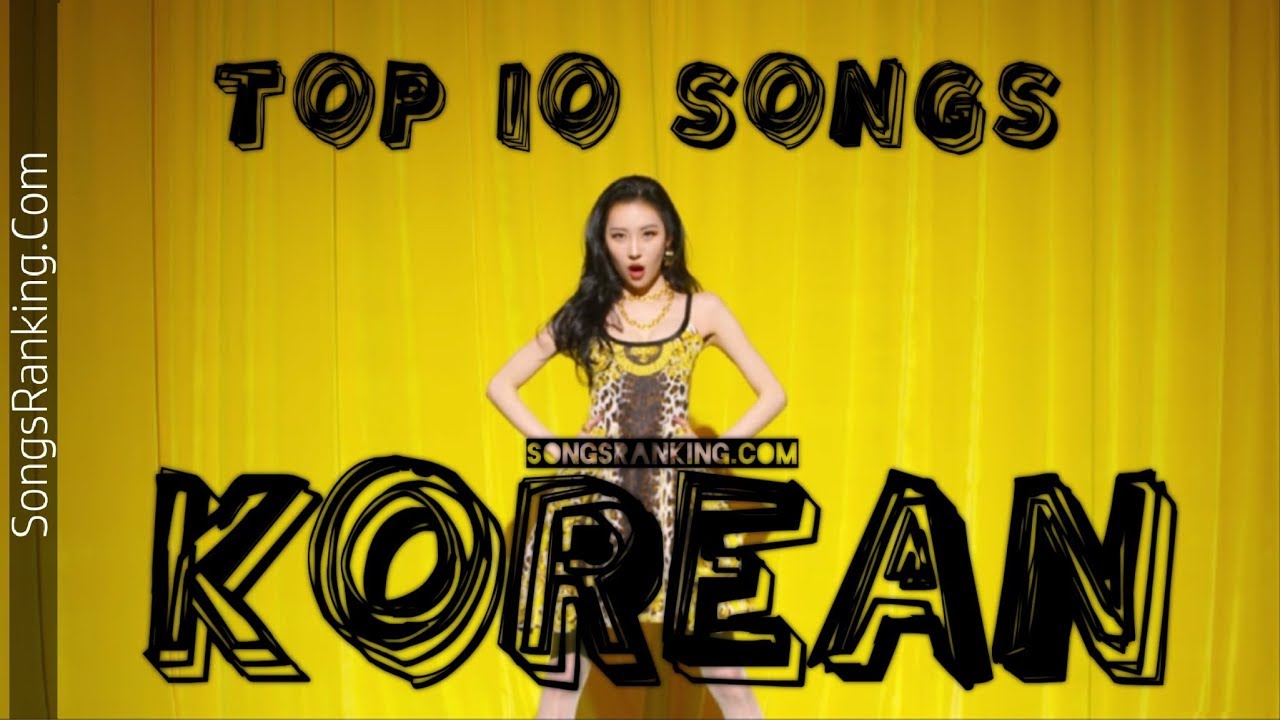 Korean Top 10 Songs 15 31 January 2018 YouTube Korean Top 10 Songs 15 31 January 2018 YouTube