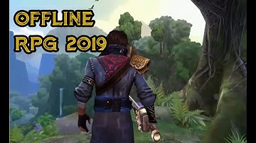 Top 10 Best Offline RPG Games for android/IOS - 2018/2019