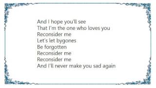 Warren Zevon - Reconsider Me Single Version Lyrics