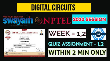 Digital Circuits - NPTEL || WEEK 1 & WEEK 2 ASSIGNMENT SOLUTION ||