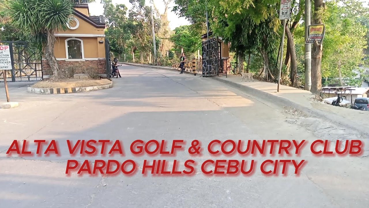 ALTA VISTA GOLF & COUNTRY CLUB........mountainous part of PARDO MAHAYAHAY