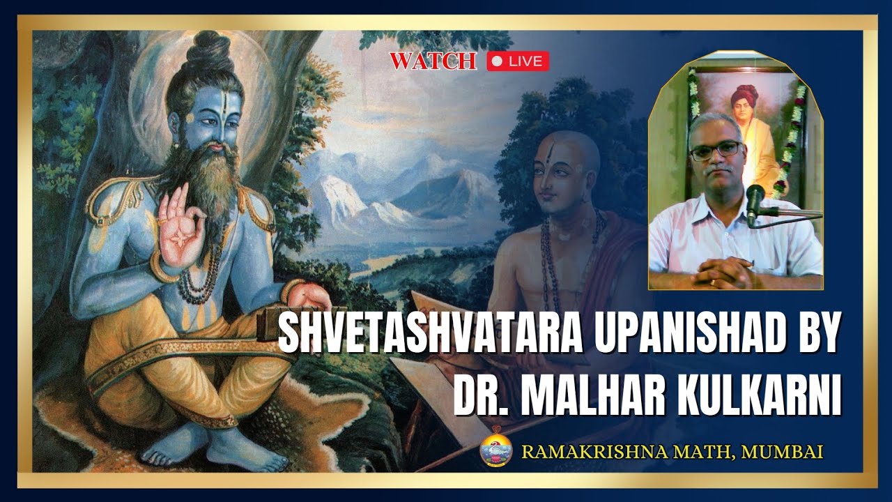 Shvetashvatara- Upanishad- by Dr. Malhar Kulkarni - 06.05.2024