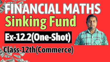 Sinking Fund, Ex-12.2(One-Shot) | Applied Maths Ml Agarwal Class-12th |@sushantclasses6634