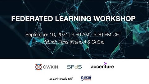 Federated Learning Workshop