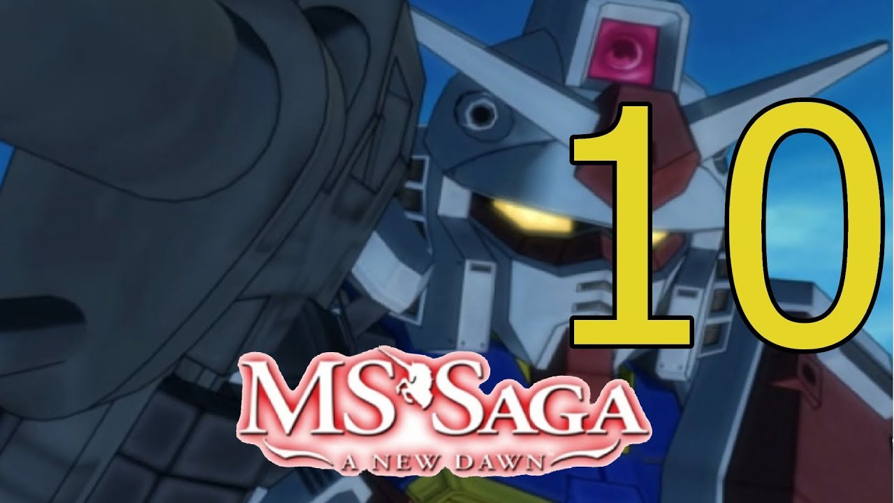 MS Saga; A new Dawn 2.0; Episode 10; The next dungeon