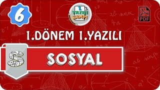 6. Sınıf Sosyal Bilgiler | 1. Dönem 1. Yazılıya Hazırlık