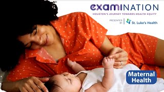 Episode 8: Maternal Health | ExamiNATION Series