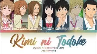 Kimi Ni Todoke 君に届け - Tomofumi Tanizawa 智文谷澤 Voice Cast version (Kanji/Rom/Eng)