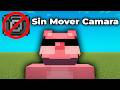 ¿Puedes Pasar Minecraft Sin Mover La Cámara?