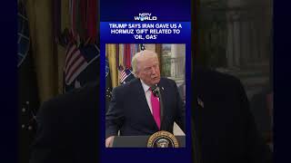 US Iran War Latest News | Trump Says Iran Gave US A Hormuz 'Gift' Related To 'Oil, Gas'