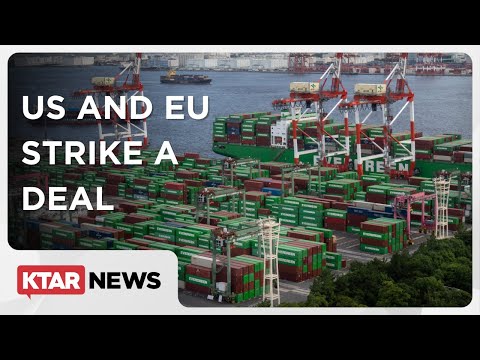 Video: How will tariffs be affected with US-EU trade deal? - KTAR.com