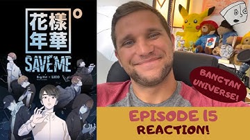 Actor & Filmmaker REACTION to BTS “SAVE ME” Webtoons EPISODE 15!