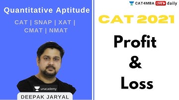CAT 2021 | Quantitative Aptitude | Profit & Loss | Target CAT 2021 | Deepak Jaryal
