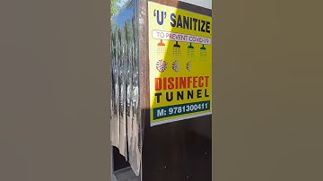 U Sanitize Disinfect Tunnel. Fully automatic, waterproof - fireproof body, all branded parts used.