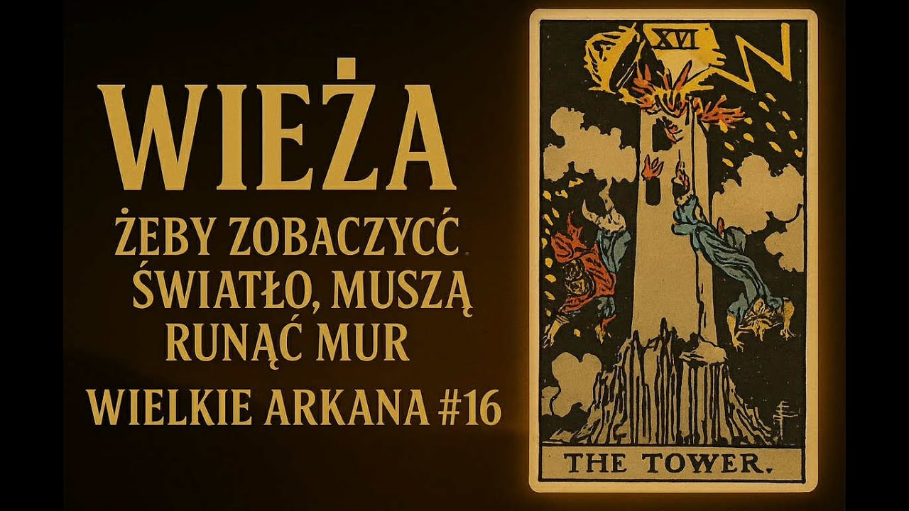 Tarot Arkanarium: WIEŻA - Kiedy życie wali się w proch