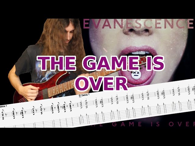 The Game Is Over - Evanescence Guitar Cover+TAB class=