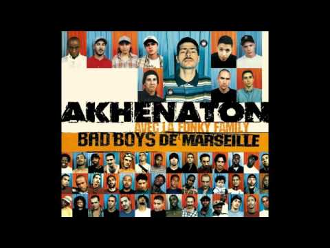 IAM FT La Fonky Family Bad Boys De Marseille