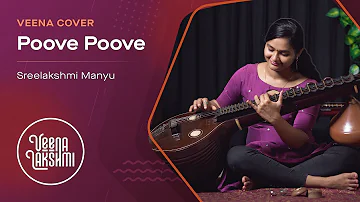 Poove Poove Paalappoovee Veena Cover | Devadoothan | Veena Lakshmi