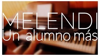Melendi - Un alumno más (Piano Cover) + ACORDES/LETRA