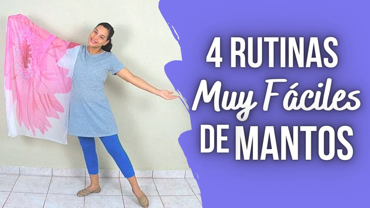 4 Rutinas Muy Fáciles de Mantos - Danza Cristiana