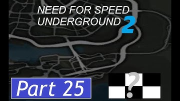 Need For Speed Underground 2: Part 25 - Stage 4 Hidden Races