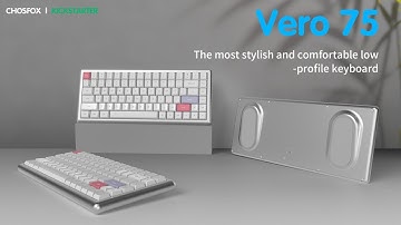 Chosfox launches new low-profile keyboard - VERO75 #chosfox  #vero75 #keyboard