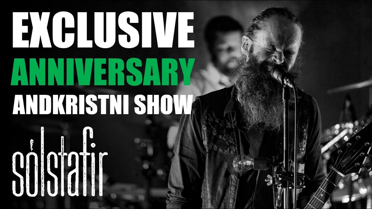Details about SOLSTAFIR Anniversary Show at ANDKRISTNI FESTIVAL