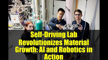 Self-Driving Lab Revolutionizes Material Growth: AI and Robotics in Action