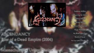 Ascendancy - Rise of a Dead Empire (2004)