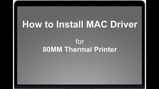 MUNBYN New MAC Driver Installation for 80mm Thermal Printer-v064