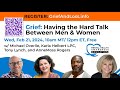 Grief: Having the Hard Talk Between Men And Women