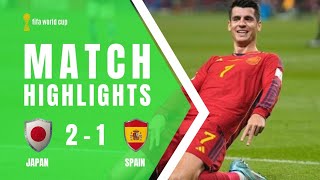 FIFA WORLD CUP HIGHLIGHTS | JAPAN vs SPAIN 2022