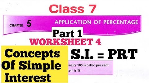 D.A.V. Math | Class 7 | Ch-5 | Concepts of Simple Interest | Worksheet 4 | By Art Of Mathematica