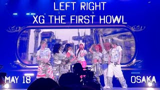 Left Right [XG 1st World Tour 'The First Howl'] May 18 Osaka