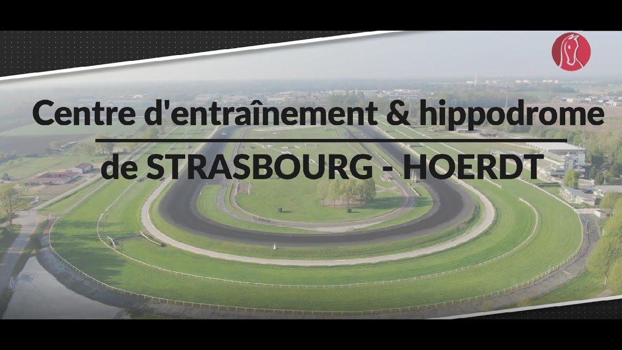 Video Hippodrome et Centre d'Entraînement Strasbourg - YouTube