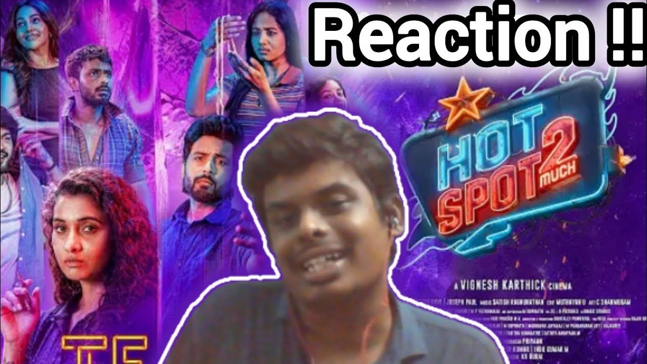 Hotspot 2 Much Teaser Reaction 😀😀😀 | Vignesh Karthick | KJB Talkies | JP Views 