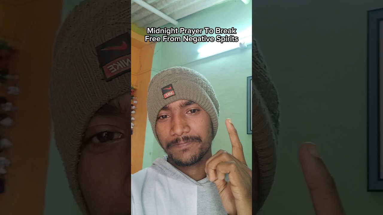 Midnight Prayer To Break Free From Negative Spirits #midnight #prayer #freefrom #negative #spirits