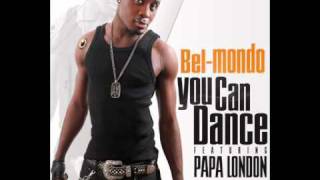 Bel Mondo Feat.  Papa London - You Can Dance (DJ FRED TAHITI REMIX)