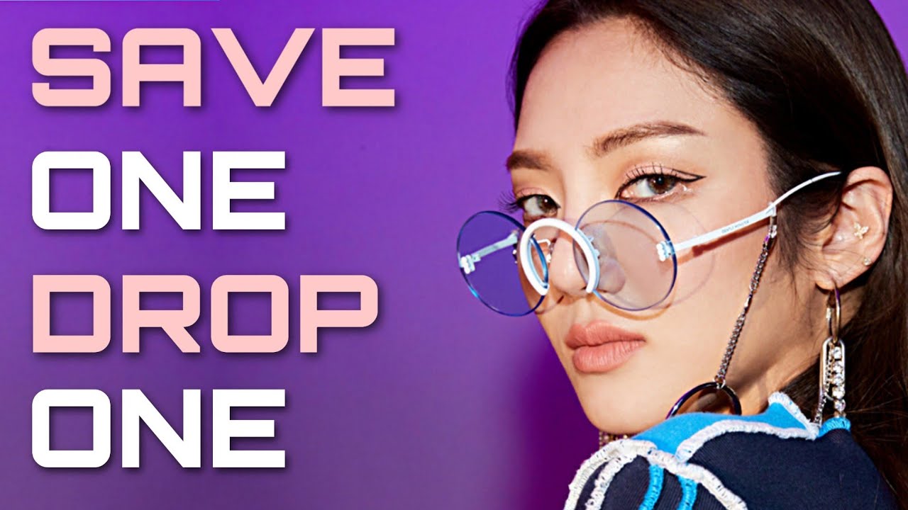 SAVE ONE, DROP ONE | SONGS EDITION