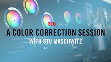 A Color Correction Session with Stu Maschwitz
