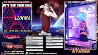 DJ SATU NAMA TETAP DI HATI BY DJ TESSA MORENA | HAPPY PARTY LUKMAN 09 HOBBY MAHAL