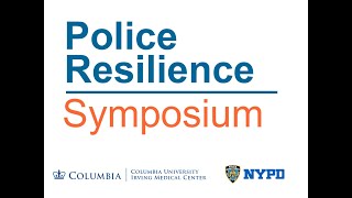 Dr Charney and Dr Mann: Police Resilience Symposium 2020