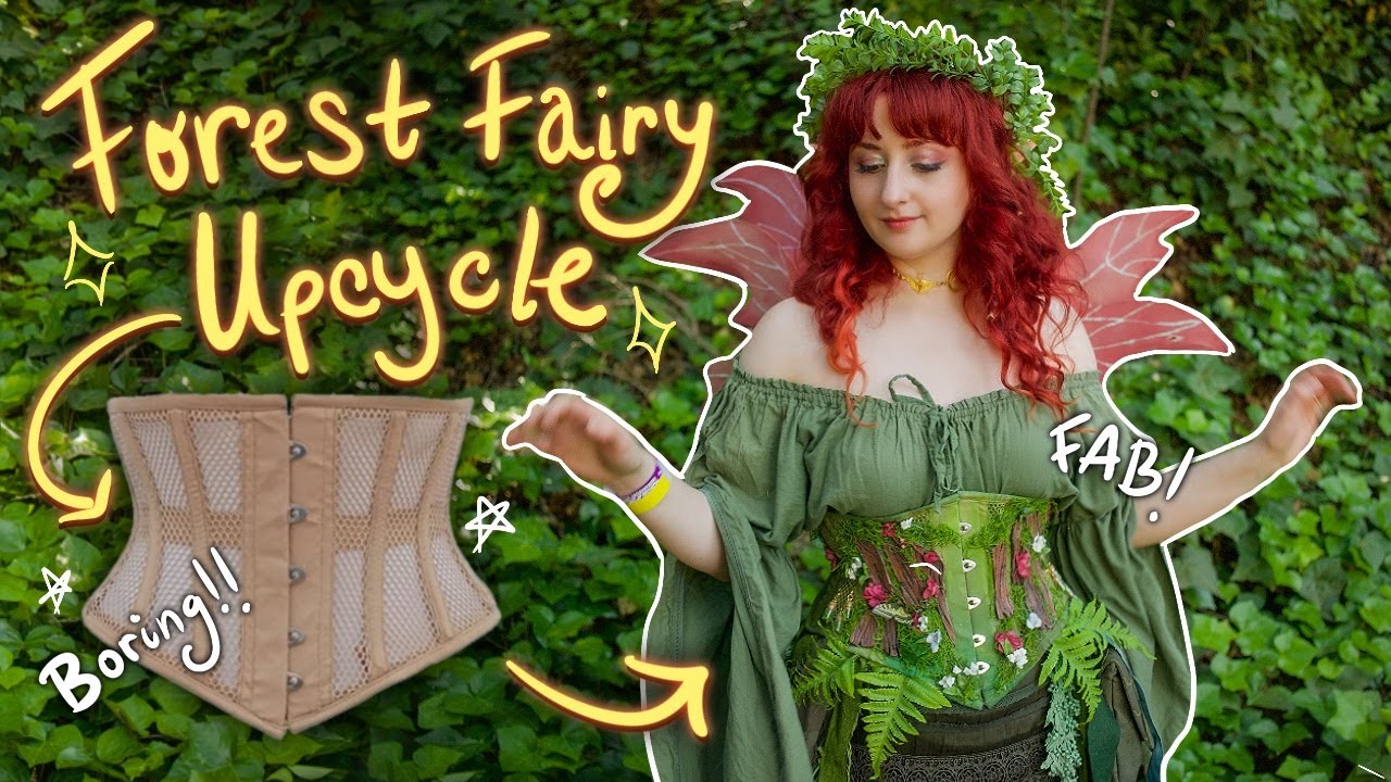 Transforming An Old Corset Into a  Forest Fairy Bodice  #upcycle  #fairycore