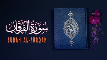 تلاوة جميلة تريح النفس 😌😍 أستمع بـ قلبك 💓 ما تيسر من سورة الفرقان 💙