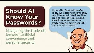 AI Convenience vs Personal Security - Should AI Know Your Passwords