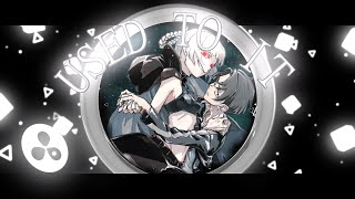 Jadeci - Used to it // Call Of The Night AMV