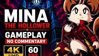 Mina the Hollower Gameplay Walkthrough (No Commentary) | Full HD 60FPS