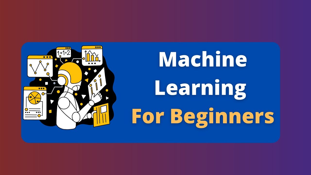 Machine Learning for Beginners - YouTube