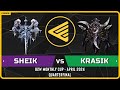 WC3 - [UD] Sheik vs Krasik [NE] - Quarterfinal - B2W Monthly Cup April 2024