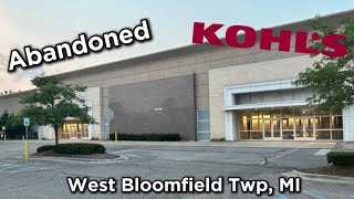 Abandoned Kohl’s - West Bloomfield Township, MI